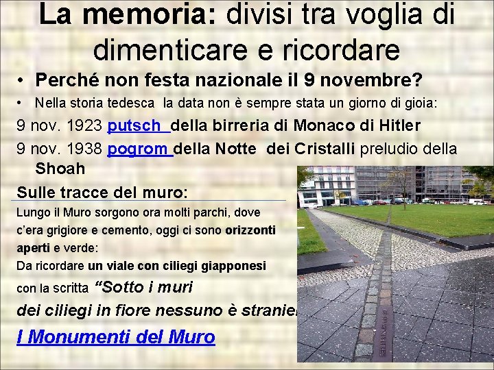 La memoria: divisi tra voglia di dimenticare e ricordare • Perché non festa nazionale La memoria: divisi tra voglia di dimenticare e ricordare • Perché non festa nazionale