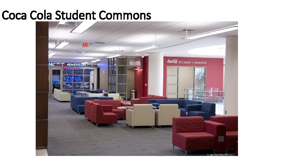 Coca Cola Student Commons 