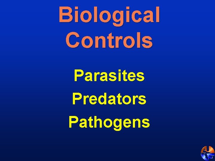 Biological Controls Parasites Predators Pathogens 