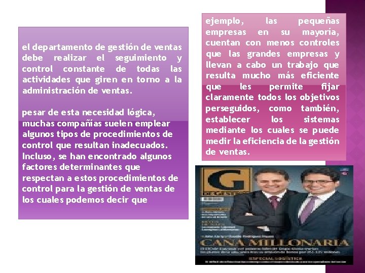 el departamento de gestión de ventas debe realizar el seguimiento y control constante de