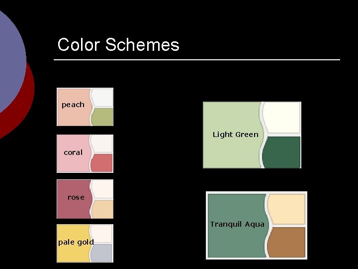 Color Schemes peach Light Green coral rose Tranquil Aqua pale gold 