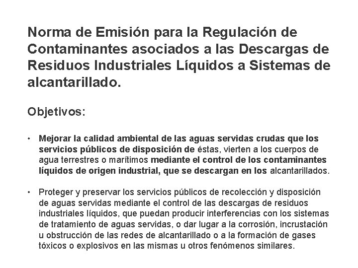 Norma de Emisión para la Regulación de Contaminantes asociados a las Descargas de Residuos