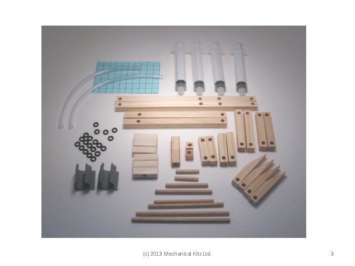 (c) 2013 Mechanical Kits Ltd. 3 