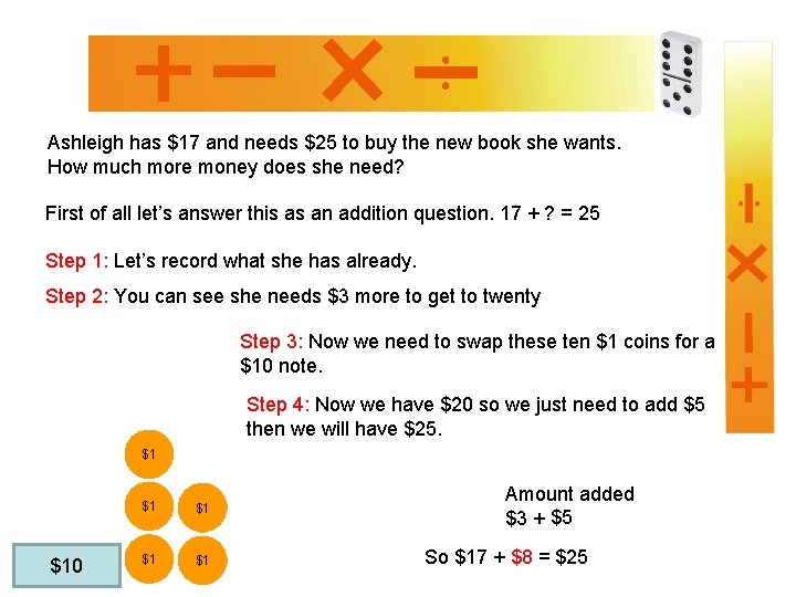 Ashleigh has $17 and needs $25 to buy the new book she wants. How