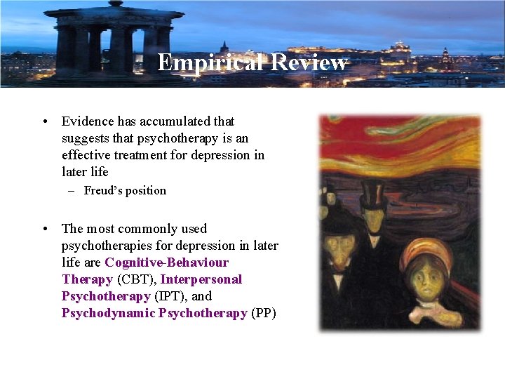 Empirical Review • Evidence has accumulated that suggests that psychotherapy is an effective treatment