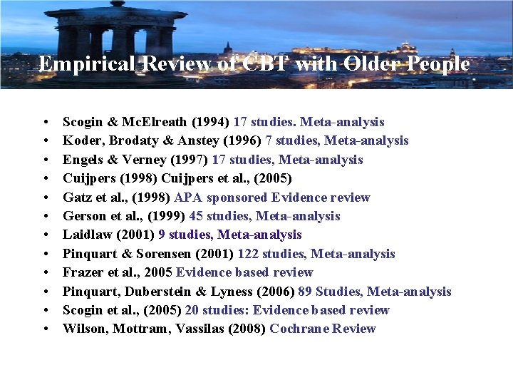 Empirical Review of CBT with Older People • • • Scogin & Mc. Elreath