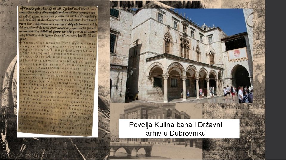Povelja Kulina bana i Državni arhiv u Dubrovniku 