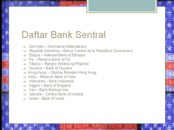 Daftar Bank Sentral Denmark – Denmarks Nationalbank Republik Dominika – Banco Central de la