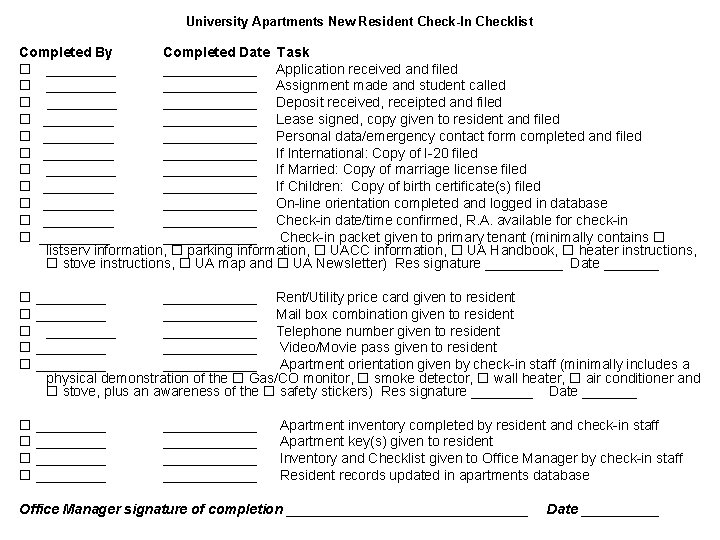 University Apartments New Resident Check-In Checklist Completed By Completed Date Task ____________ Application received