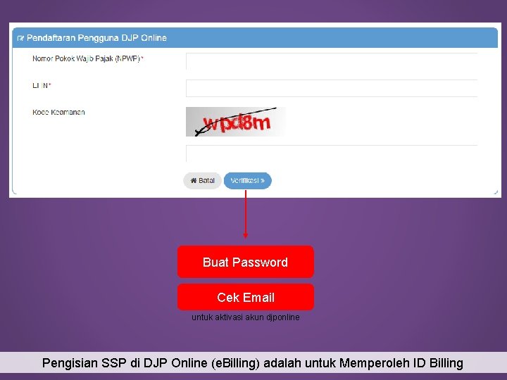 Buat Password Cek Email untuk aktivasi akun djponline Pengisian SSP di DJP Online (e.