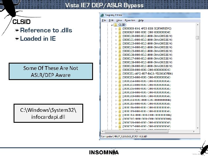 Vista IE 7 DEP/ASLR Bypass CLSID Reference to. dlls Loaded in IE Some Of