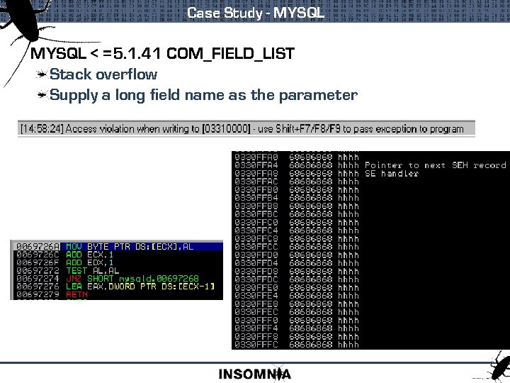 Case Study - MYSQL < =5. 1. 41 COM_FIELD_LIST Stack overflow Supply a long