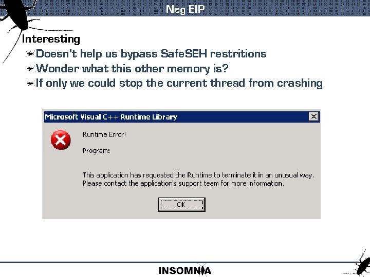 Neg EIP Interesting Doesn’t help us bypass Safe. SEH restritions Wonder what this other