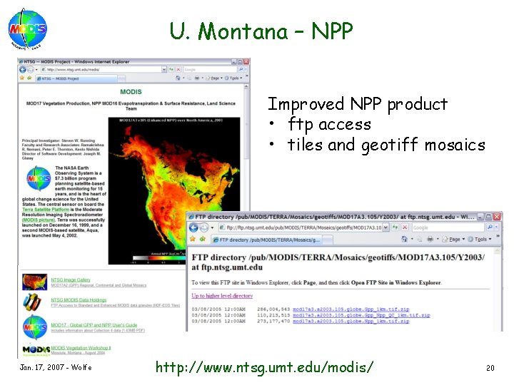 U. Montana – NPP Improved NPP product • ftp access • tiles and geotiff