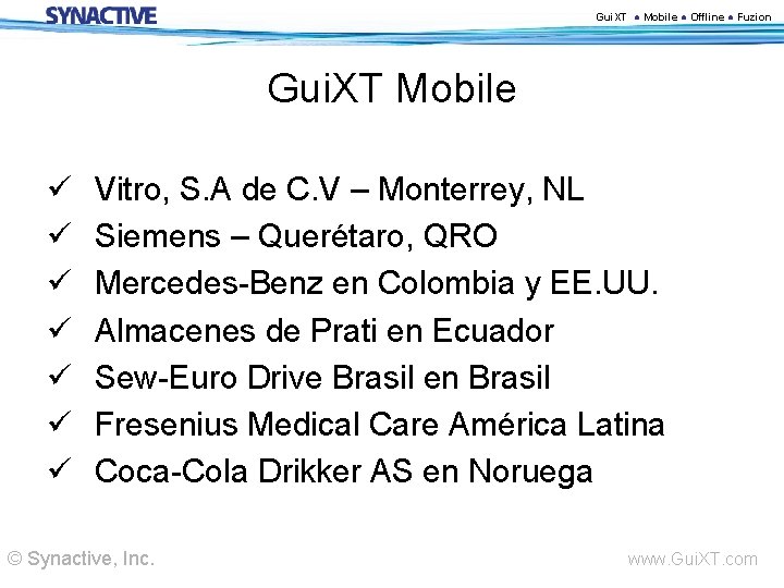 Gui. XT ● Mobile ● Offline ● Fuzion Gui. XT Mobile ü Vitro, S.