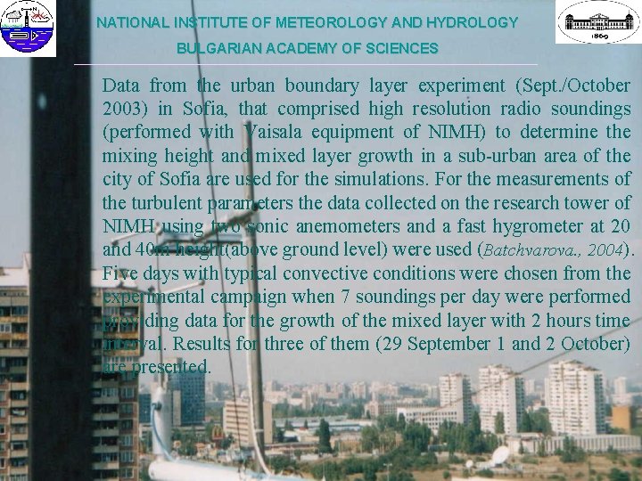 NATIONAL INSTITUTE OF METEOROLOGY AND HYDROLOGY BULGARIAN ACADEMY OF SCIENCES ___________________________________________________________ Data from the