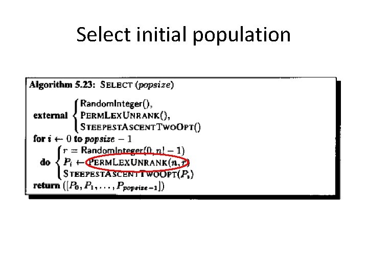 Select initial population 