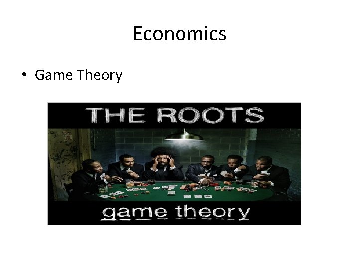 Economics • Game Theory 