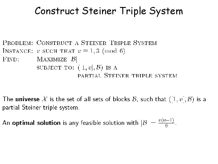 Construct Steiner Triple System 