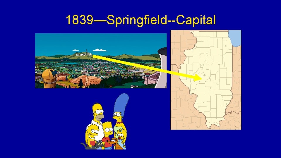 1839—Springfield--Capital 