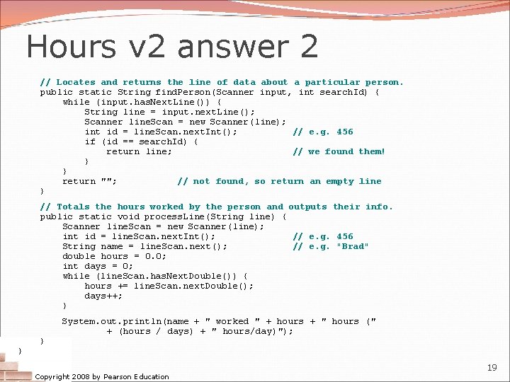 Hours v 2 answer 2 // Locates and returns the line of data about