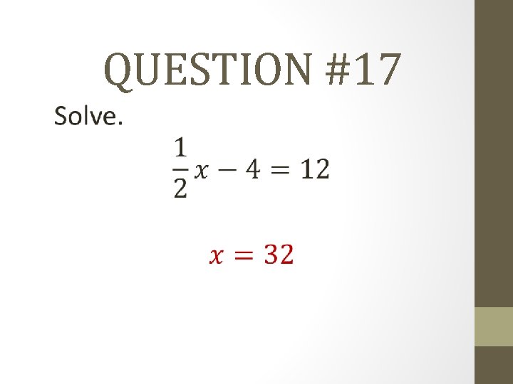 QUESTION #17 