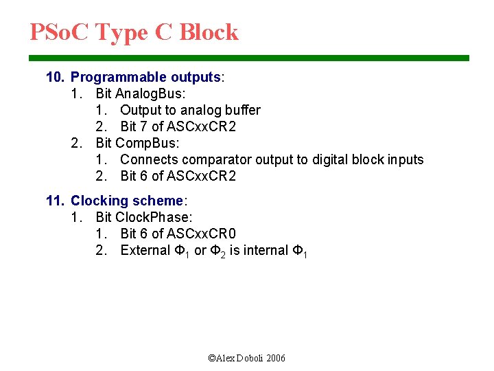 PSo. C Type C Block 10. Programmable outputs: 1. Bit Analog. Bus: 1. Output