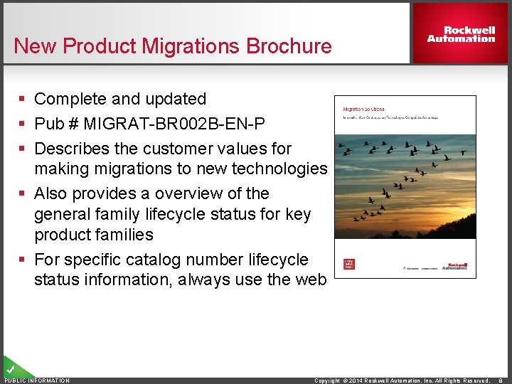 New Product Migrations Brochure § Complete and updated § Pub # MIGRAT-BR 002 B-EN-P