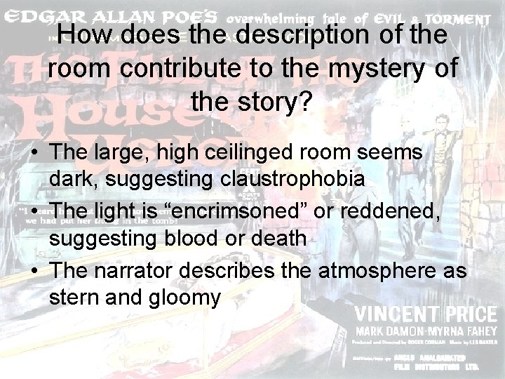 How does the description of the room contribute to the mystery of the story?