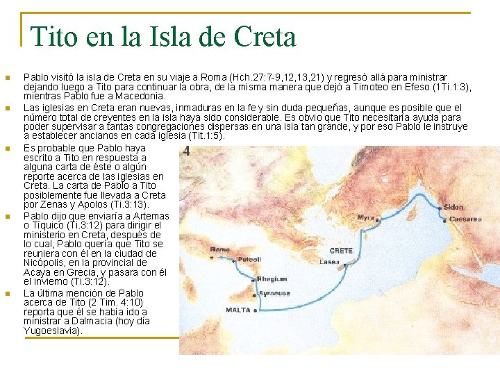 Tito en la Isla de Creta n n n Pablo visitó la isla de