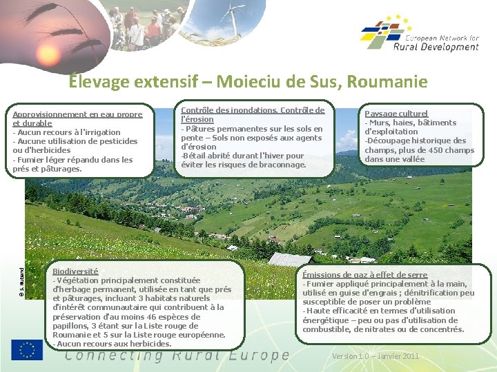 Élevage extensif – Moieciu de Sus, Roumanie © S. Huband Approvisionnement en eau propre