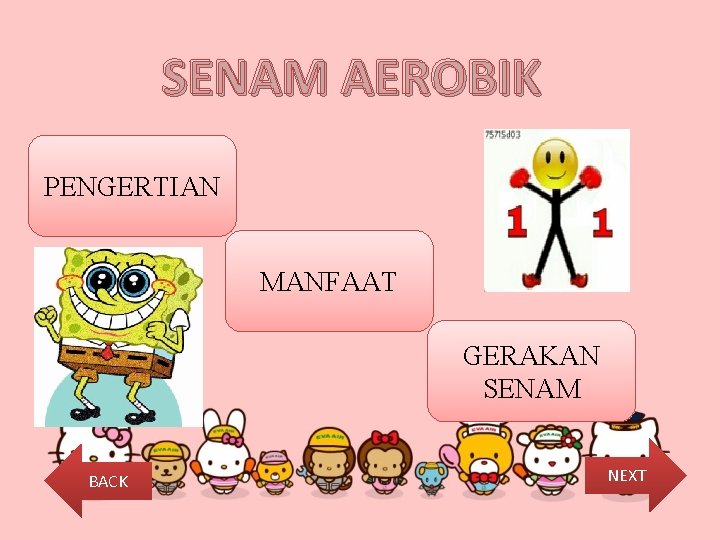 SENAM AEROBIK PENGERTIAN MANFAAT GERAKAN SENAM BACK NEXT 