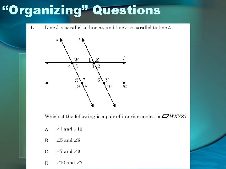 “Organizing” Questions 