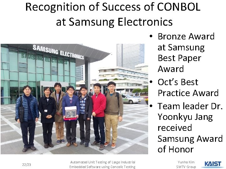 Recognition of Success of CONBOL at Samsung Electronics • Bronze Award at Samsung Best