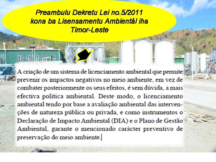 Preambulu Dekretu Lei no. 5/2011 kona ba Lisensamentu Ambientál iha Timor-Leste 