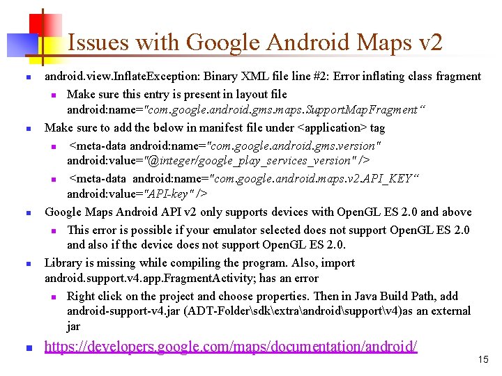 Issues with Google Android Maps v 2 n n n android. view. Inflate. Exception: