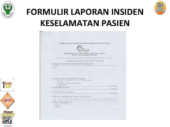FORMULIR LAPORAN INSIDEN KESELAMATAN PASIEN 
