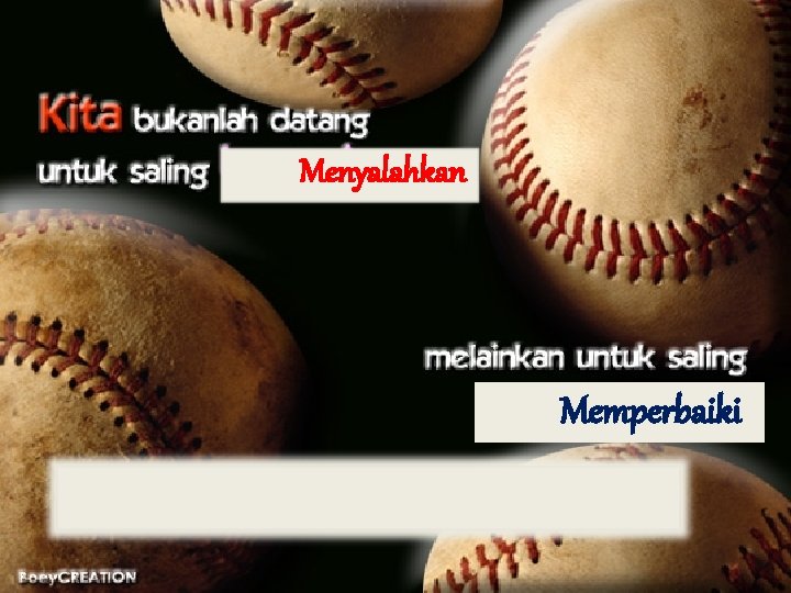 Menyalahkan Memperbaiki 