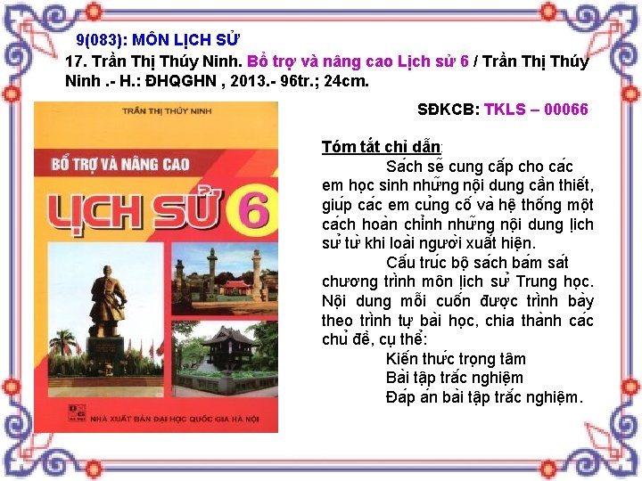 9(083): MÔN LỊCH SỬ 17. Trần Thị Thúy Ninh. Bổ trợ và nâng cao