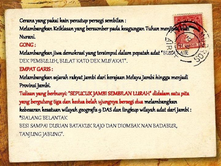 Cerana yang pakai kain penutup persegi sembilan : Melambangkan Keiklasan yang bersumber pada keagungan