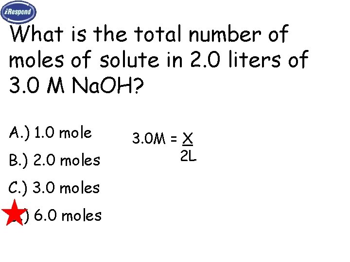 What is the total number of moles of solute in 2. 0 liters of