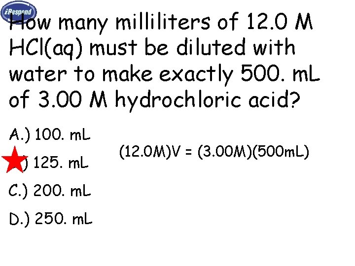 How many milliliters of 12. 0 M HCl(aq) must be diluted with water to