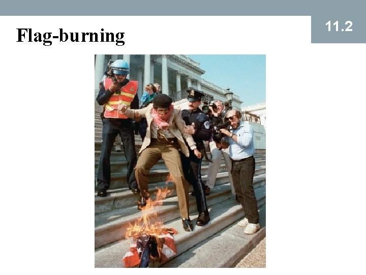 Flag-burning 11. 2 