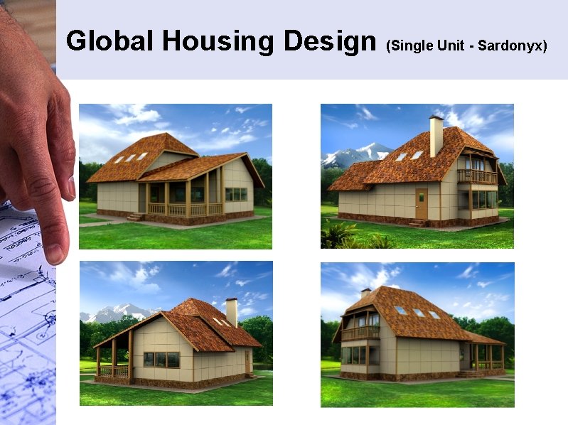 Global Housing Design (Single Unit - Sardonyx) 