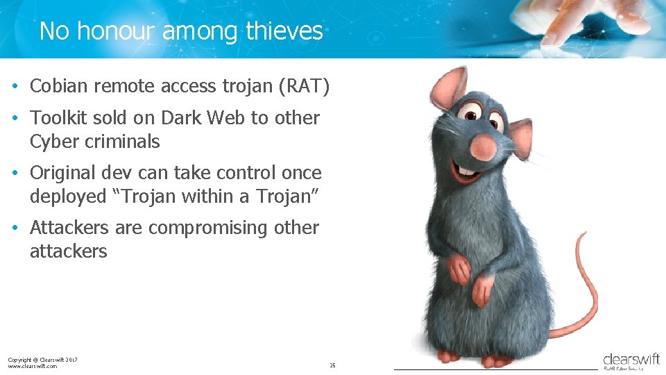 No honour among thieves • Cobian remote access trojan (RAT) • Toolkit sold on