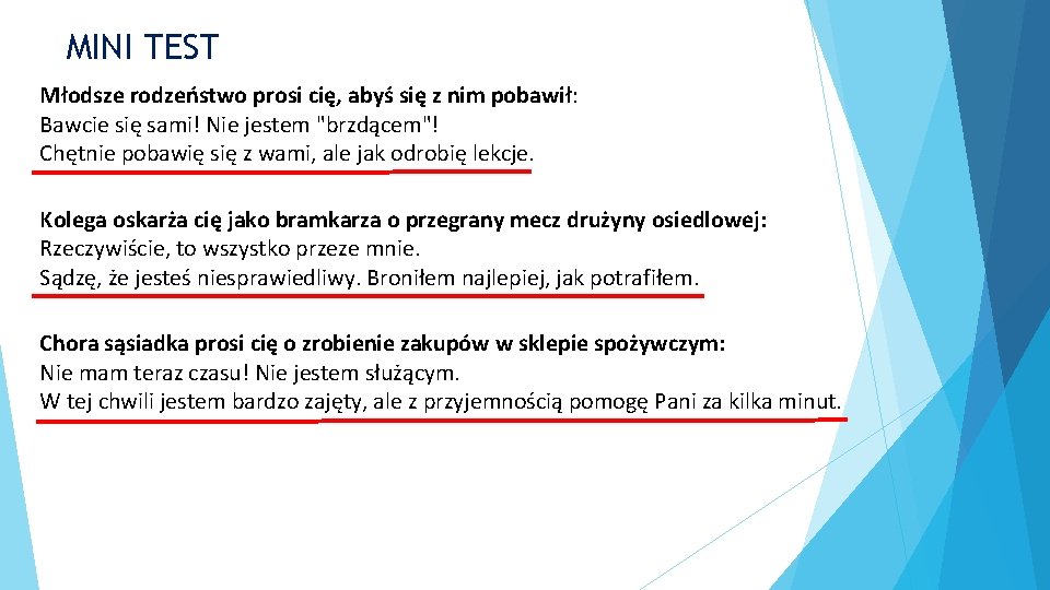 MINI TEST Młodsze rodzeństwo prosi cię, abyś się z nim pobawił: Bawcie się sami!