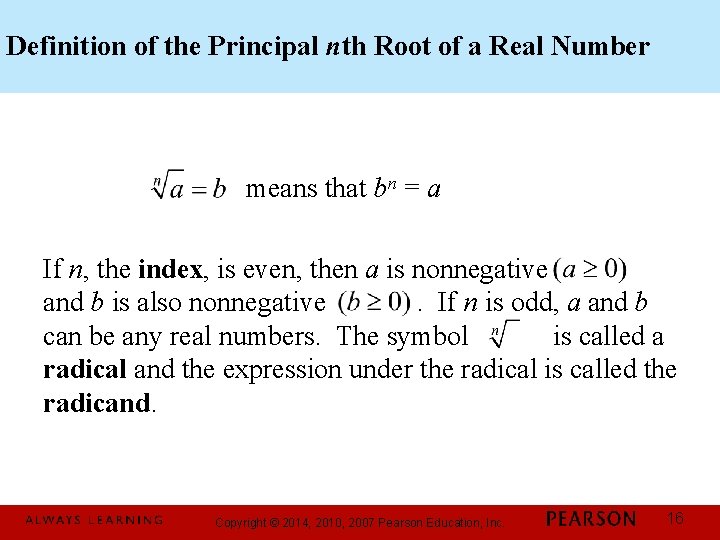Definition of the Principal nth Root of a Real Number means that bn =