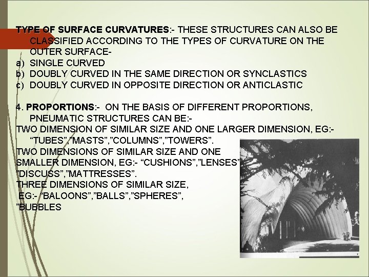 TYPE OF SURFACE CURVATURES: CURVATURES THESE STRUCTURES CAN ALSO BE CLASSIFIED ACCORDING TO THE