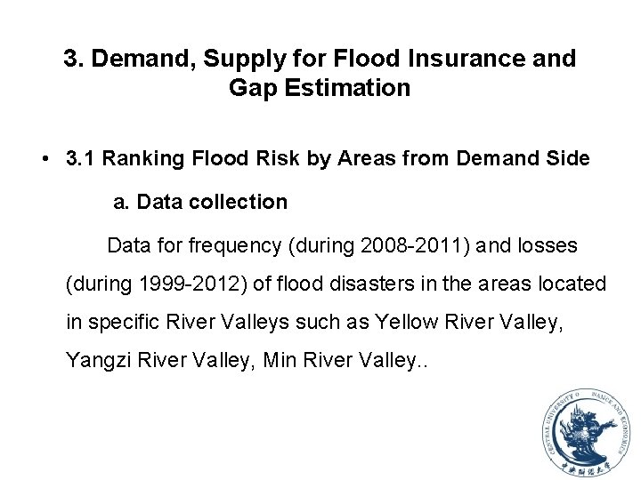 3. Demand, Supply for Flood Insurance and Gap Estimation • 3. 1 Ranking Flood