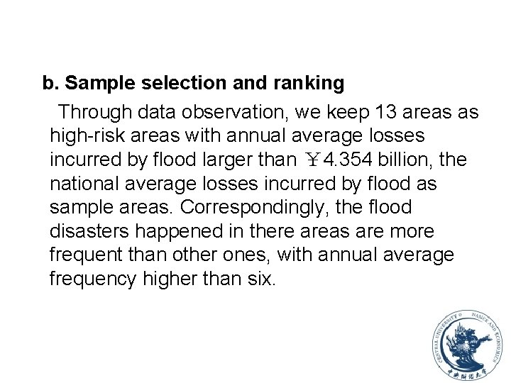 b. Sample selection and ranking Through data observation, we keep 13 areas as high-risk